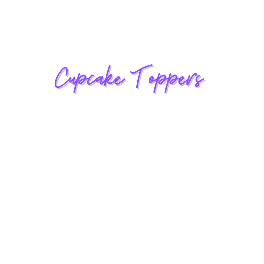Cupcake Toppers